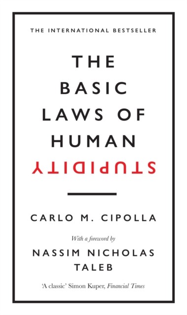 The Basic Laws of Human Stupidity: The International Bestseller | Hardcover - Image 3