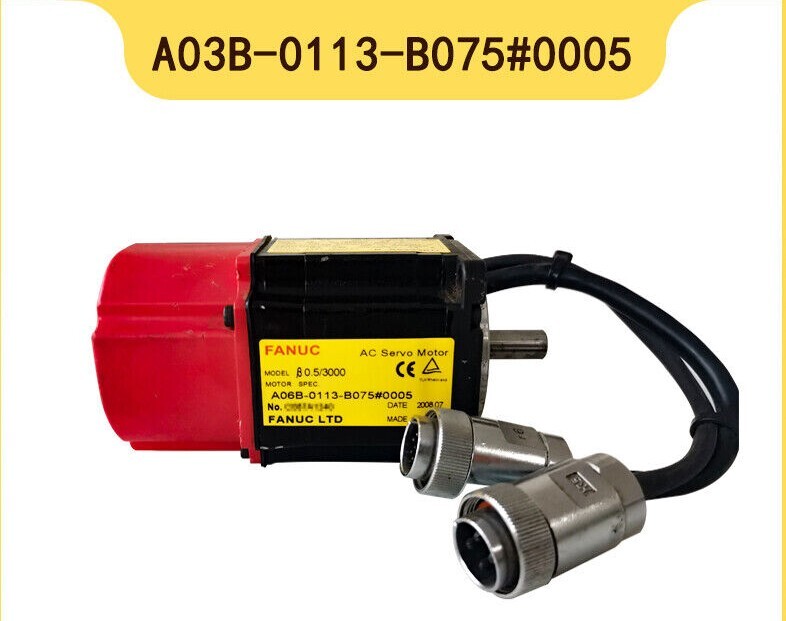 NEW IN BOX FANUC A06B-0113-B075#0005 SERVO MOTOR A06B0113B075#0005 NEW IN BOX FANUC A06B-0113-B075#0005 SERVO MOTOR A06B0113B075#0005