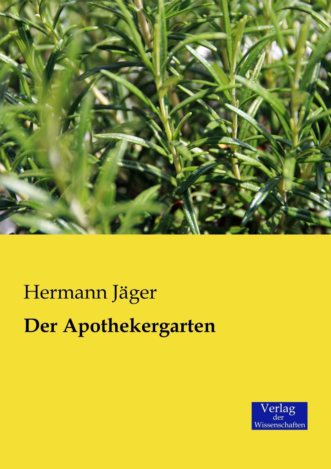 Thumbnail - Der Apothekergarten | Hermann Jäger | Deutsch | Taschenbuch |