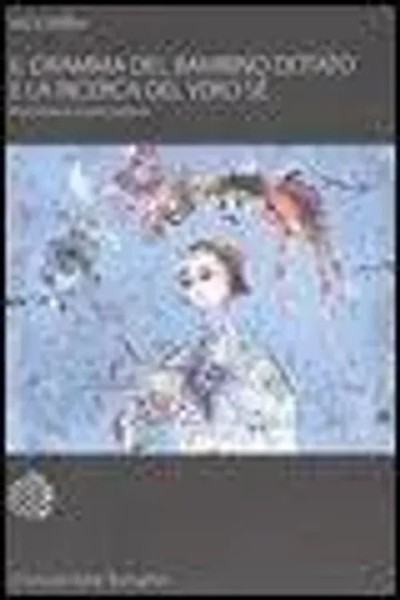 Il Dramma Del Bambino Dotato E La Ricerca Del Vero Sé. Riscrittura E...-image