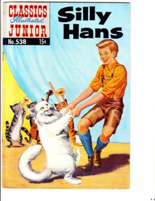 Classics ILL Jr 538 (1957): Original: Silly Hans: FREE to combine:Good/Very Good