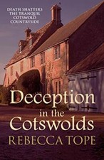 Deception in the Cotswolds (The Cotswold Mysteries) By Rebecca Tope