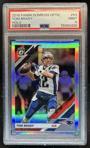 2019 Panini Donruss Optic Tom Brady Holo #63 Patriots PSA 9