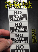 NO DATA CENTERS 25-500Pack bulk stickers deca...