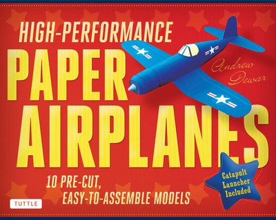 High-Performance Paper Airplanes Kit | Andrew Dewar | Englisch | Taschenbuch