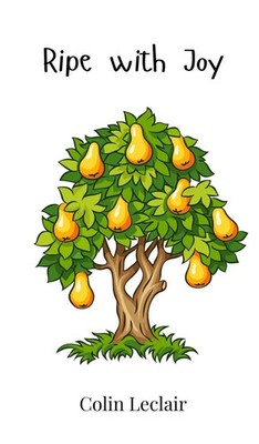 Colin Leclair | Ripe with Joy | Buch | Englisch (2025) | EAN 9781805863663