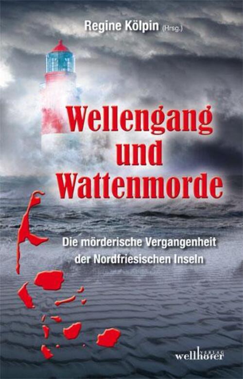 Thumbnail - Wellengang Und Wattenmorde Mischa Bach (u. A.) Taschenbuch 350 S.
