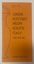 GREEK POTTERY FROM SOUTH ITALY 450-300 BC  1992 Charles Ede LTD  boxAR18_20