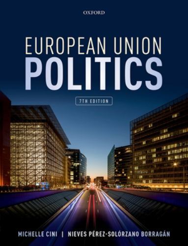 European Union Politics by Nieves Pérez-Solórzano Borragán (2022, Trade ...