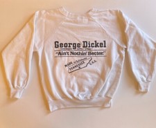 Rare Vintage George Dickel Ain t Nothin Better Tennessee Sippin Whisky Crewneck