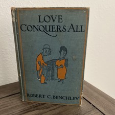 RARE Vintage Love Conquers All-Robert C. Benc...