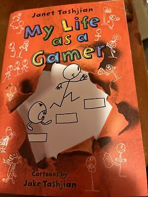 My Life As a Gamer by Janet Tashjian, Hardcover