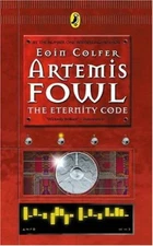 Artemis Fowl: The Eternity Code By Eoin Colfer. 9780141315485