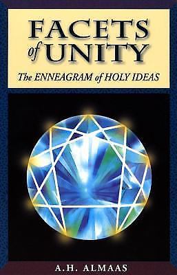 Facets of Unity: The Enneagram of Holy Ideas, Almaas, A. H., Good Book