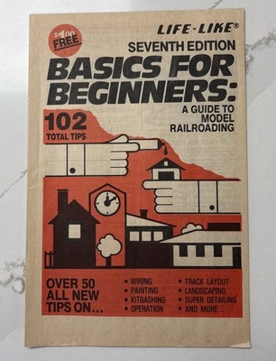 Vintage lebensechte Grundlagen für Anfänger: Ein Leitfaden für Modelleisenbahn 7. Auflage