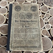 Die Schuhmacherei " System Bundt" 1903 guter Zustand