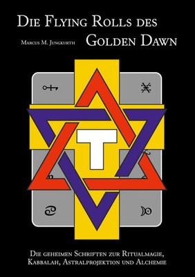 Marcus M. Jungkurth | Die Flying Rolls des Go*den Dawn | Taschenbuch | Deutsch