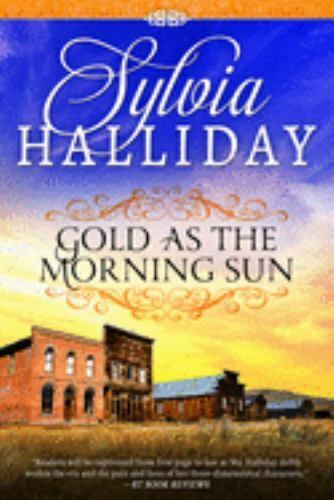 Sylvia Halliday Gold as the Morning Sun (Paperback) - Picture 1 of 1