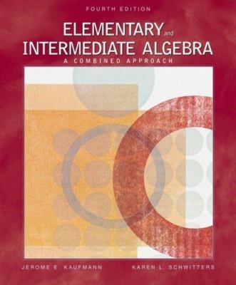 Elementary and Intermediate Algebra: A Combined Approach (with CD-ROM, iLrn ,...