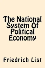 The National System Of Political Economy