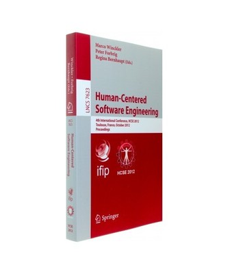 Human-Centered Software Engineering: 4th International Conference, HCSE 2012, To