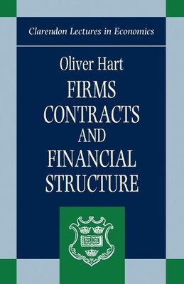 Oliver Hart Firms, Contracts, and Financial Structure (Taschenbuch)
