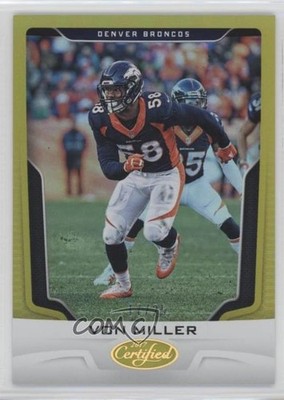 2017 Certified Mirror Gold 17/25 Von Miller #30 0p1e