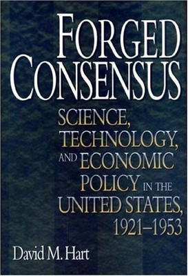 FORGED CONSENSUS By David M. Hart - Hardcover **BRAND NEW**