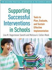 SUPPORTING SUCCESSFUL INTERVENTIONS IN SCHOOL...