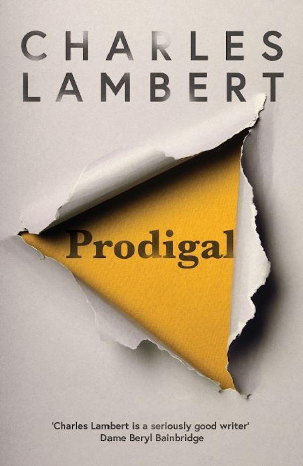 Thumbnail - Charles Lambert | Prodigal: Shortlisted For The Polari Prize 2019 |