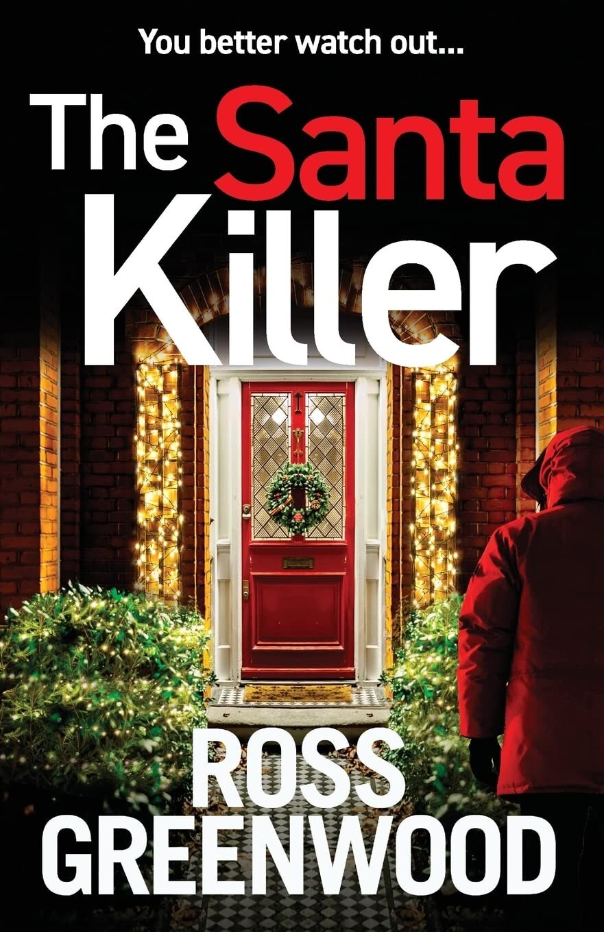 The Santa Killer Ross Greenwood Book New
