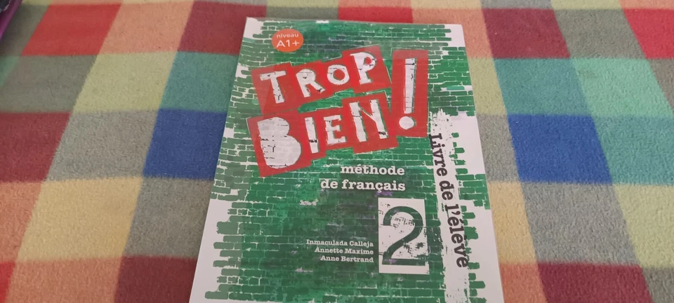 ¡TROP BIEN! 2 LIVRE DE L'ÉLÈVE 9788498377033 - Imagen 2 de 4