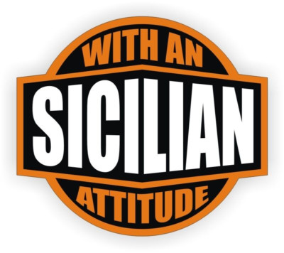 With An Sicilian Attitude Sticker Decal