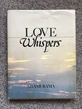 Love Whispers Swami Rama hardcover Collectible - SIGNED