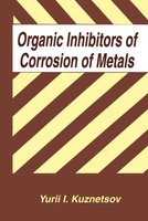 Y. I. Kuznetsov | Organic Inhibitors Of Corrosion Of Metals | Buch | Englisch