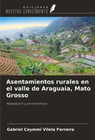 Gabriel Caymmi Vilela Ferreira | Asentamientos Rurales En El Valle De...