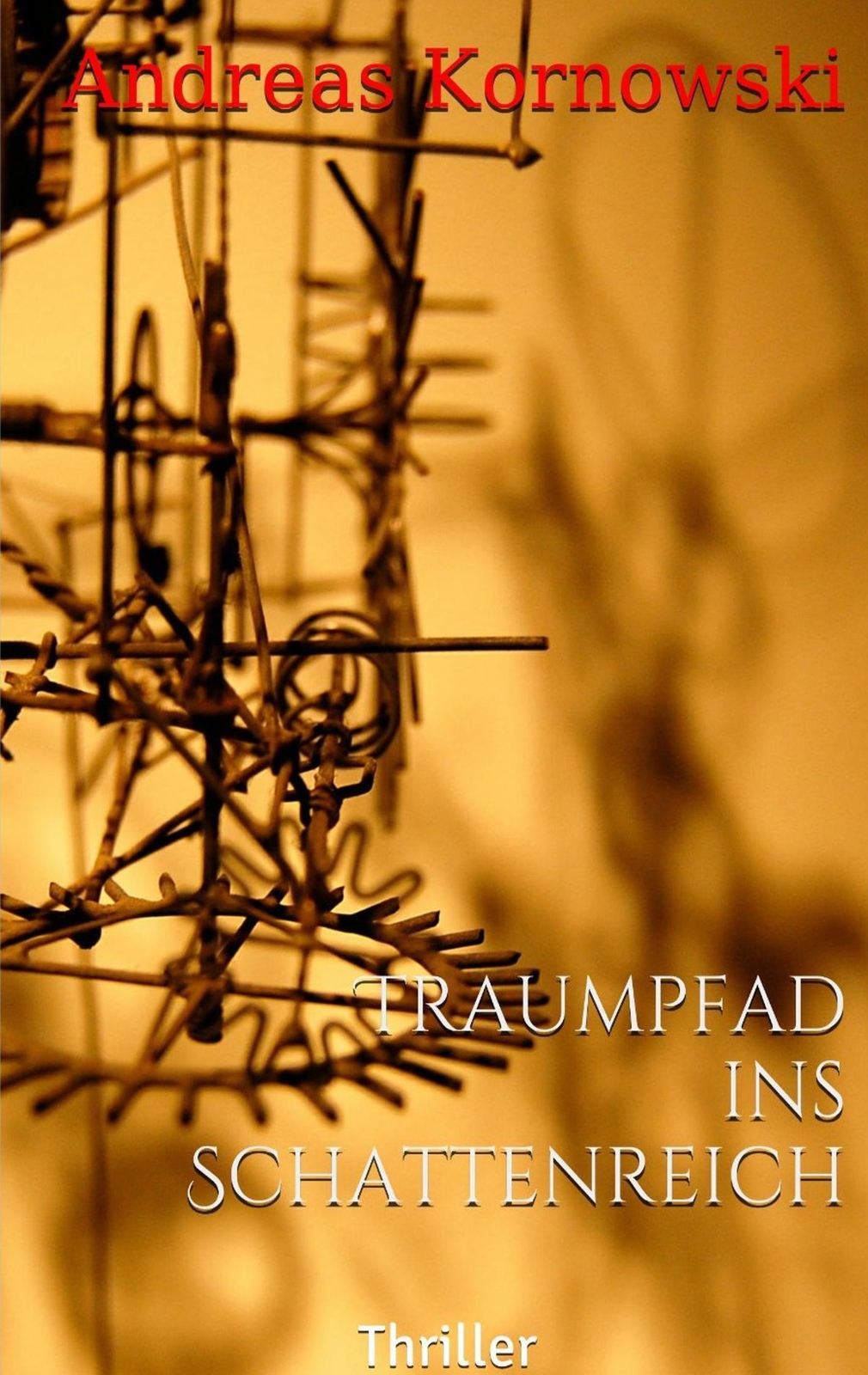 Thumbnail - Andreas Kornowski | Traumpfad Ins Schattenreich | Taschenbuch |