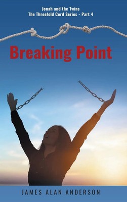 Breaking Point | James Alan Anderson | Buch | Gebunden | Englisch | 2022