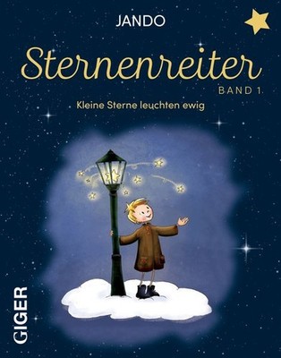 Sternenreiter - Kleine Sterne leuchten ewig (Band 1) | Jando | deutsch