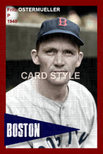 Fritz Ostermueller - 1940 Boston Red Sox - choose a style - colorized print