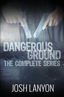 Josh Lanyon | Dangerous Ground The Complete Series | Taschenbuch | Englisch