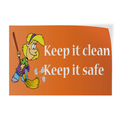 Decal Stickers Keep It Clean Keep It Safe Business Vinyl Store Sign Label