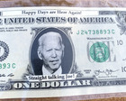 Authentic US Currency Novelty One Dollar Bill Tribute to President Joe Biden — photo 2