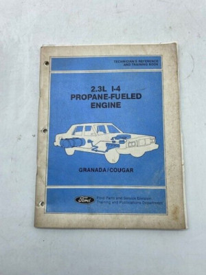 1981 Ford Granada Cougar 2.3L I-4 Propane Fueled Engine Reference