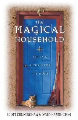 Scott Cunningham David Harrington The Magical Household (Taschenbuch)
