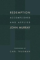 Redemption Accomplished And Applied | John Murray | Englisch | Taschenbuch