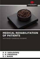 Medical Rehabilitation OF Patients With ANXIETY-DEPRESSIVE Disorders Taschenbuch
