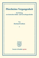 Pforzheims Vergangenheit. Eberhard Gothein Taschenbuch Viii Deutsch 2016
