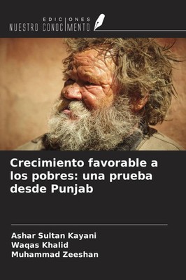Ashar Sultan Kayani (u. a.) | Crecimiento favorable a los pobres: una prueba...