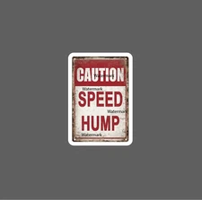 Speed Hump Sticker Caution Warning NEW
